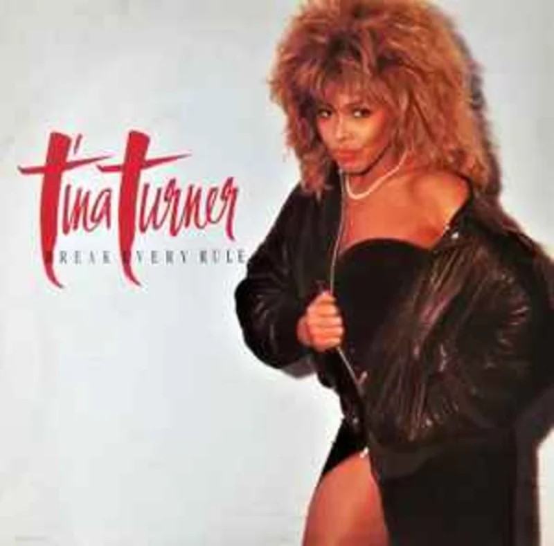 Tina Turner  Break Every Rule  (1986)