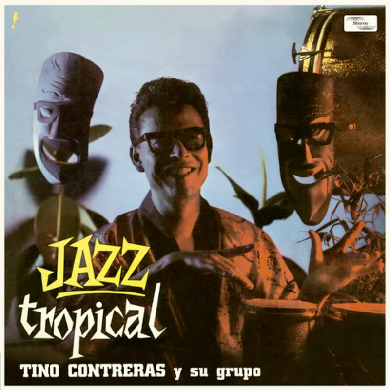 Tino Contreras y su Grupo - Jazz Tropical - 180g w/ 2 bonus tracks