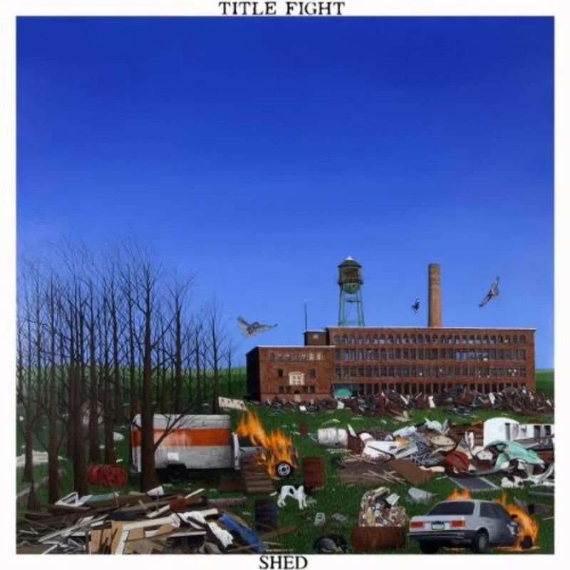 Title Fight - Shed NEW LP