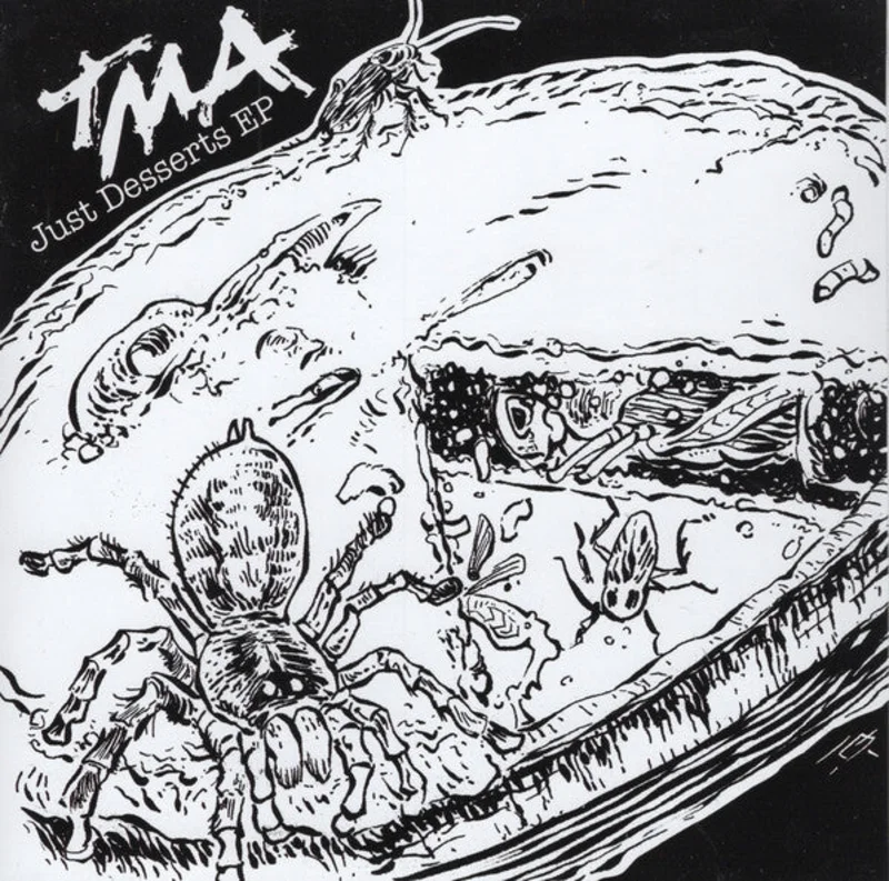 TMA - Just Desserts NEW 7"