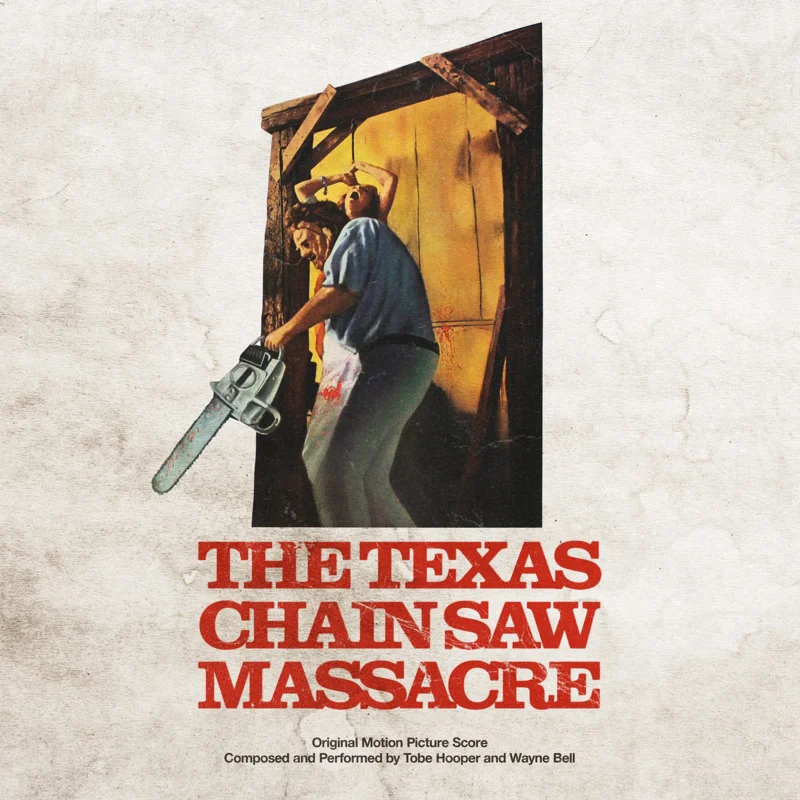 Tobe Hooper & Wayne Bell - Texas Chainsaw Massacre Soundtrack - on limited colored vinyl
