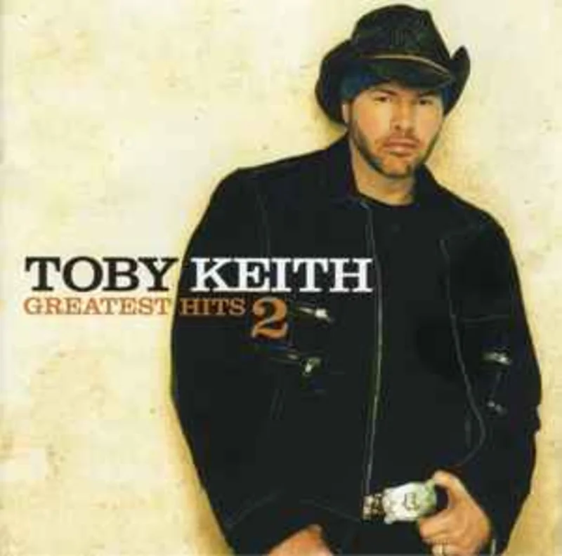 Toby Keith  Greatest Hits 2  (2004)     CD