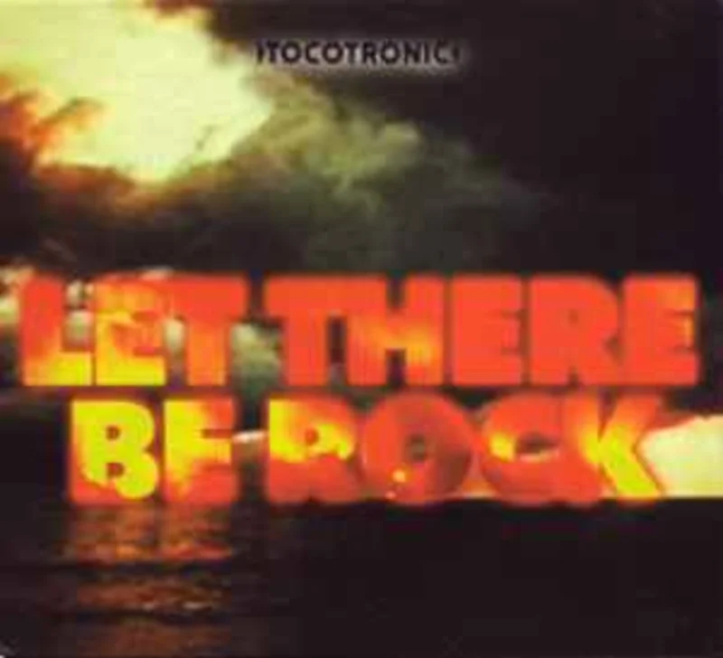 Tocotronic  Let There Be Rock  (1999)     CD