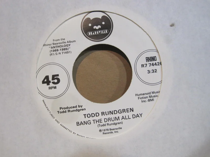 Todd Rundgren - Bang on The Drum All Day b/w Can We Still Be Friends