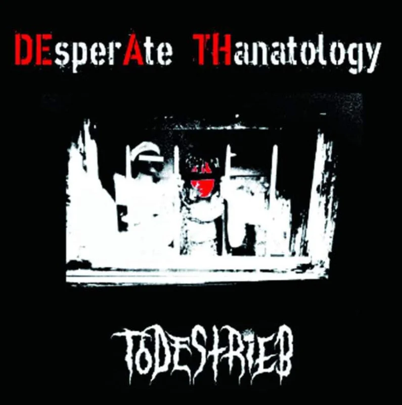 Todestrieb - DEsperAte THanatology NEW CD