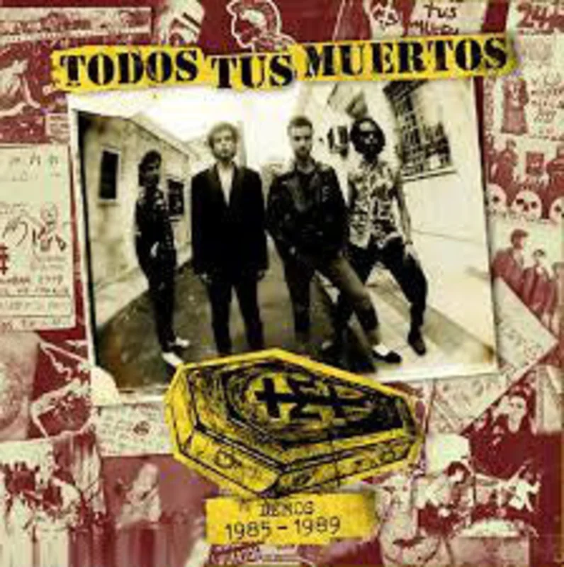 Todos Tus Muertos - Demos 1985 to 1989 NEW LP