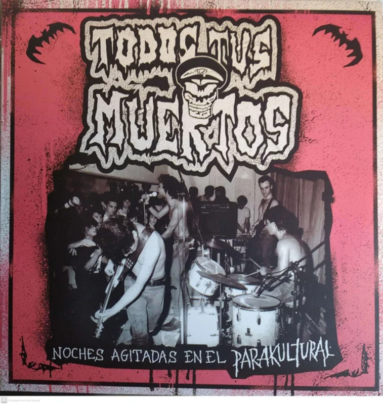 Todos Tus Muertos - Noches Agitadas En El Parakultural NEW LP