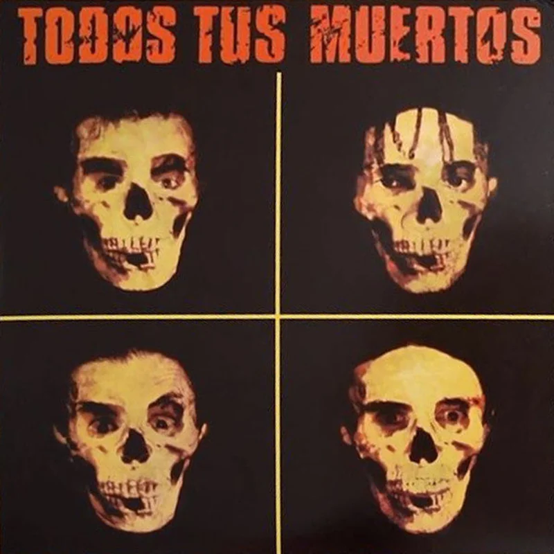Todos Tus Muertos - S/T NEW LP