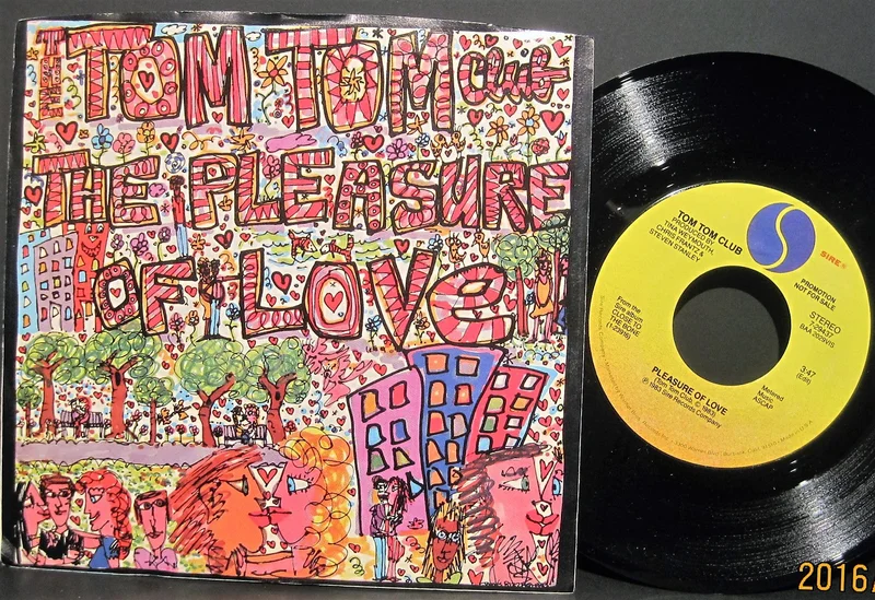 Tom Tom Club - Pleasure of Love b/w Never Took a Penny PS