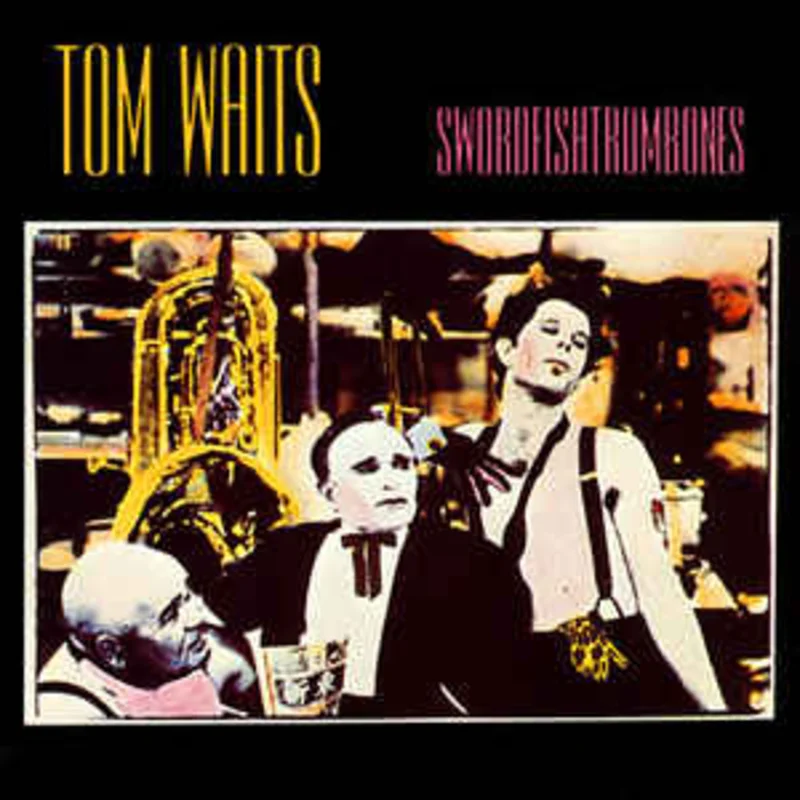 Tom Waits - Swordfishtrombones (Arrives in 4 Days)