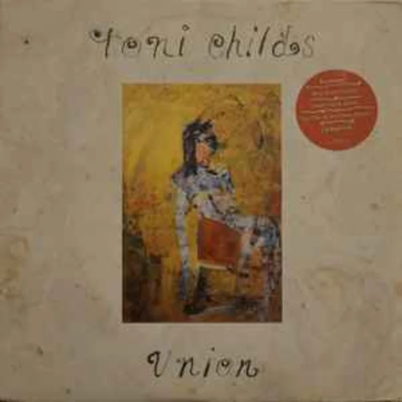 Toni Childs  Union  (1988)