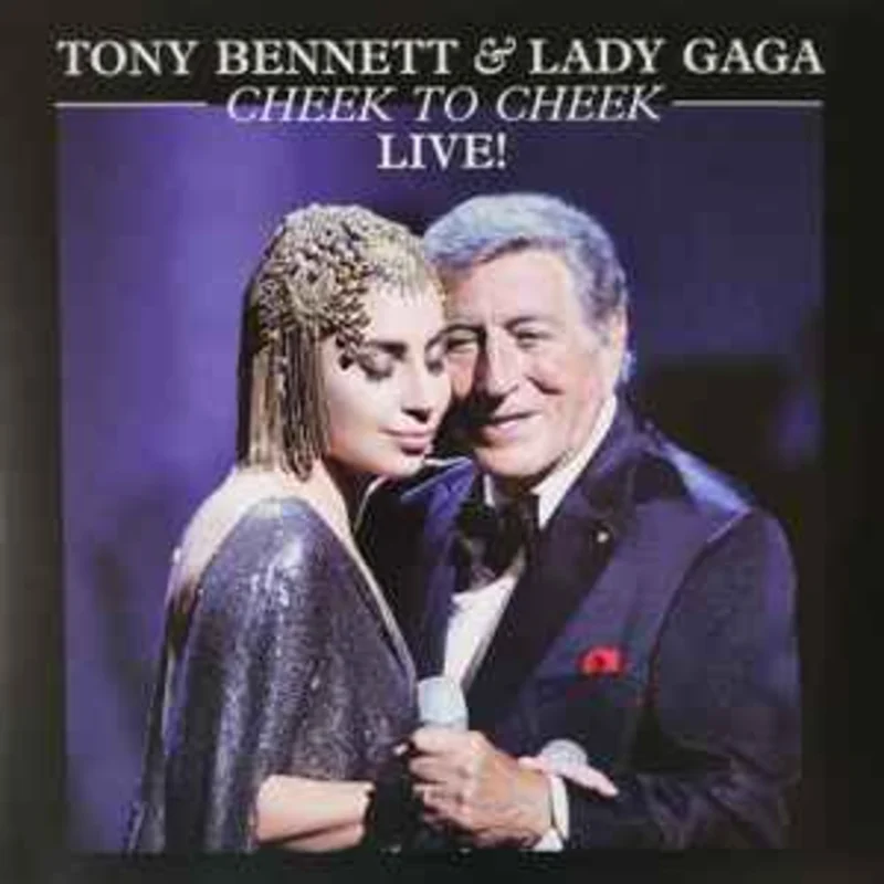 Tony Bennett & Lady Gaga  Cheek To Cheek Live!  (2022)