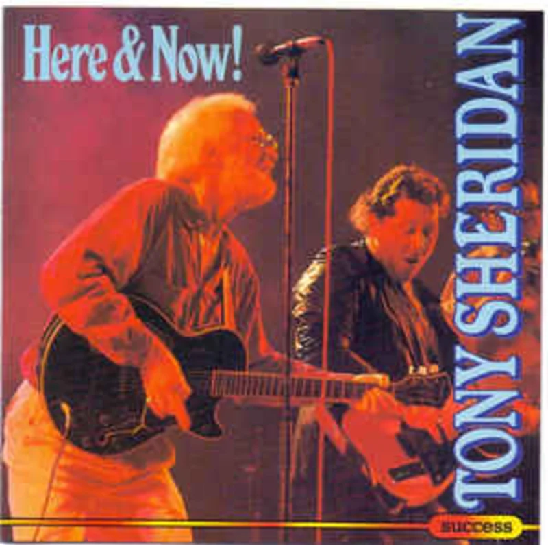 Tony Sheridan  Here & Now!  (1994)