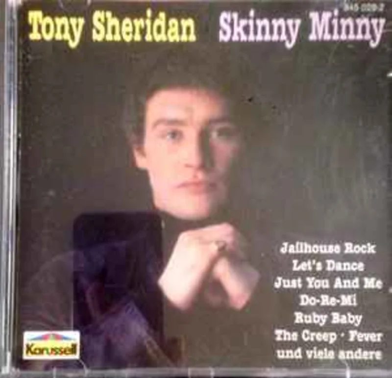 Tony Sheridan  Skinny Minny