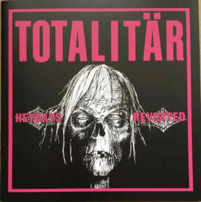Totalitar - Heydays Revisited NEW 7"