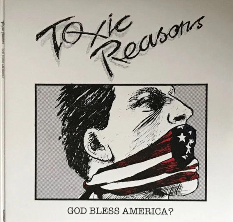 Toxic Reasons - God Bless America? USED 2xLP