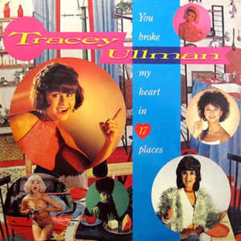 Tracey Ullman  You Broke My Heart In 17 Places  (1983)