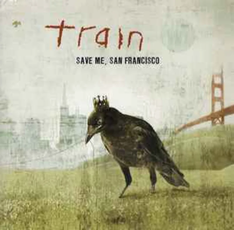 Train  Save Me, San Francisco  (2009)     CD