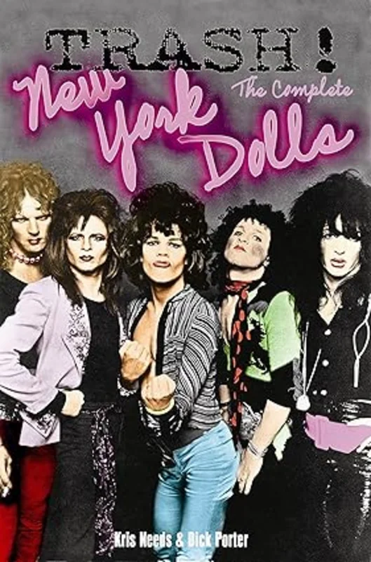 Trash! The Complete New York Dolls USED BOOK
