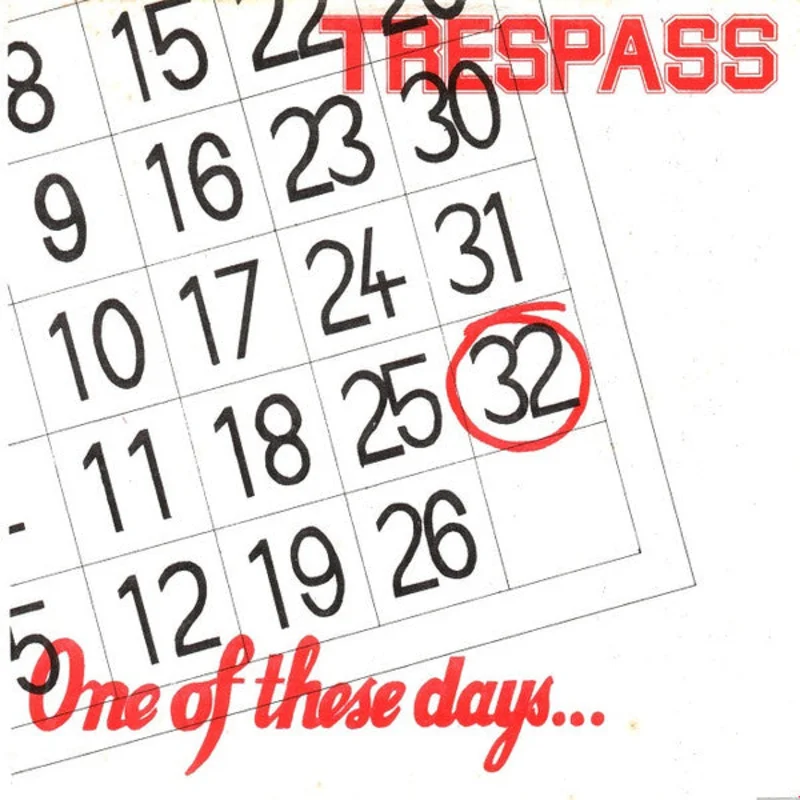 Trespass - One Of These Days USED METAL 7"