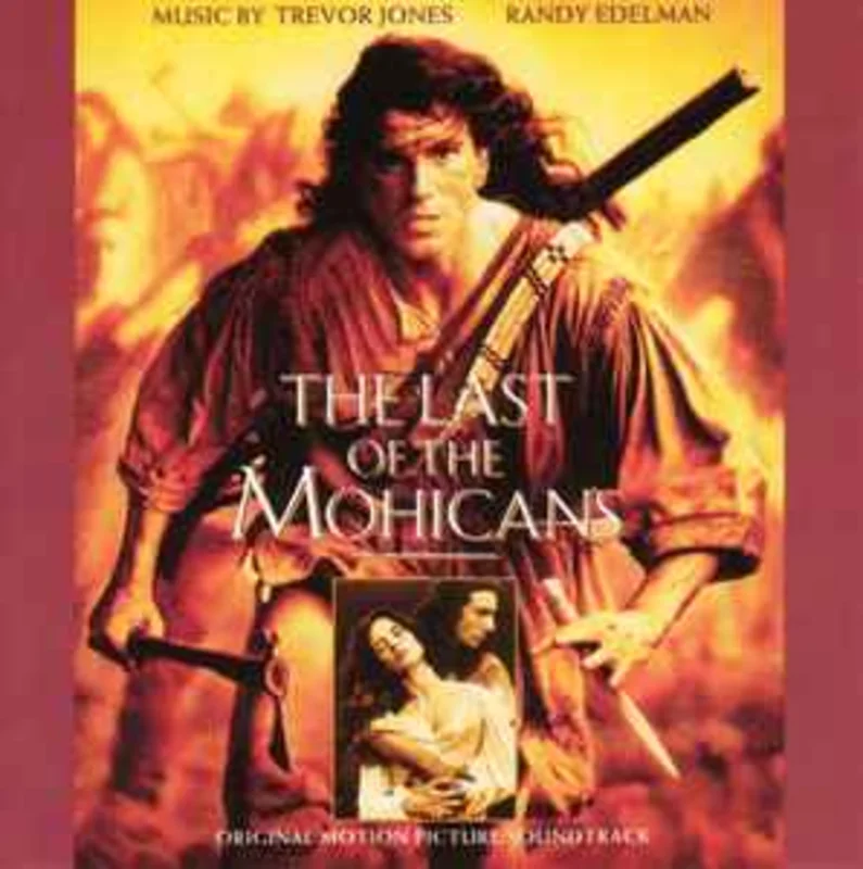 Trevor Jones / Randy Edelman  The Last Of The Mohicans (Original Motion Picture Soundtrack)  (1992)     CD