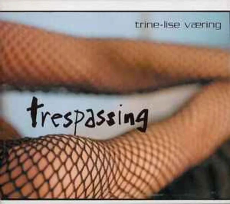 Trine-Lise Vring  Trespassing  (2003)     CD