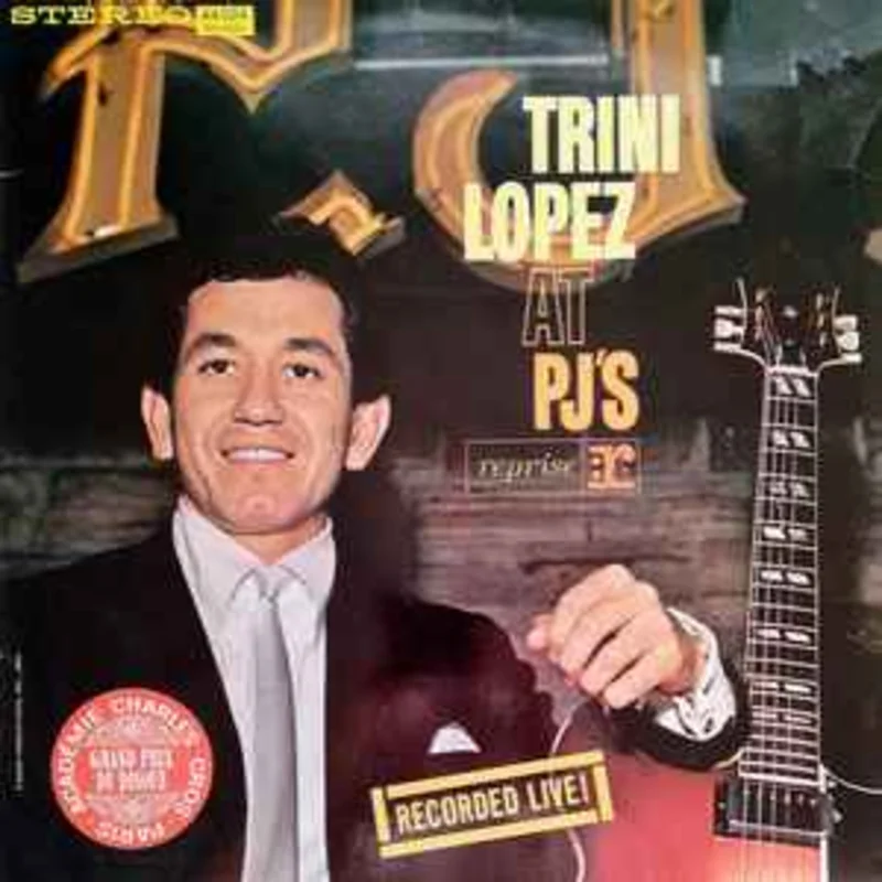 Trini Lopez  Trini Lopez At PJ's