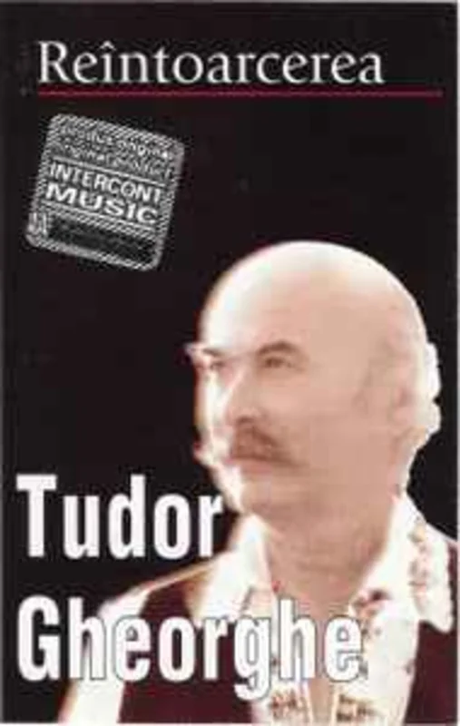 Tudor Gheorghe  Rentoarcerea  (1999)