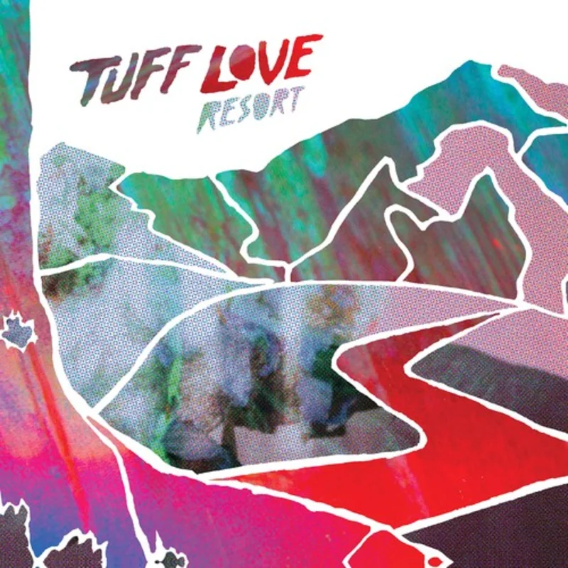 Tuff Love - Resort (Arrives in 4 Days)