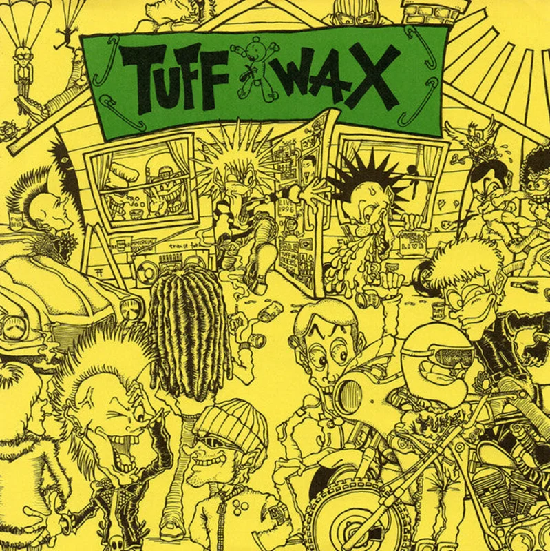 Tuff Wax - S/T USED 7"
