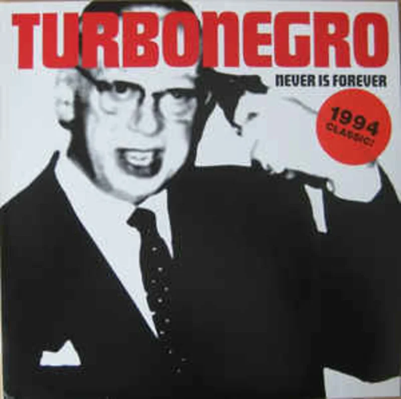 Turbonegro - Never Is Forever USED LP