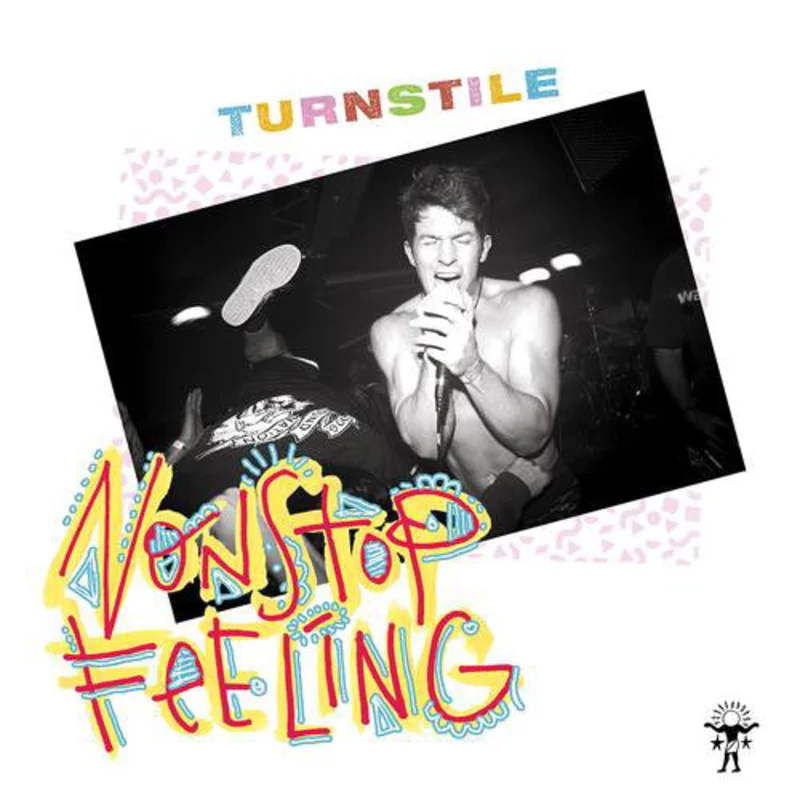 Turnstile - Non Stop Feeling NEW LP