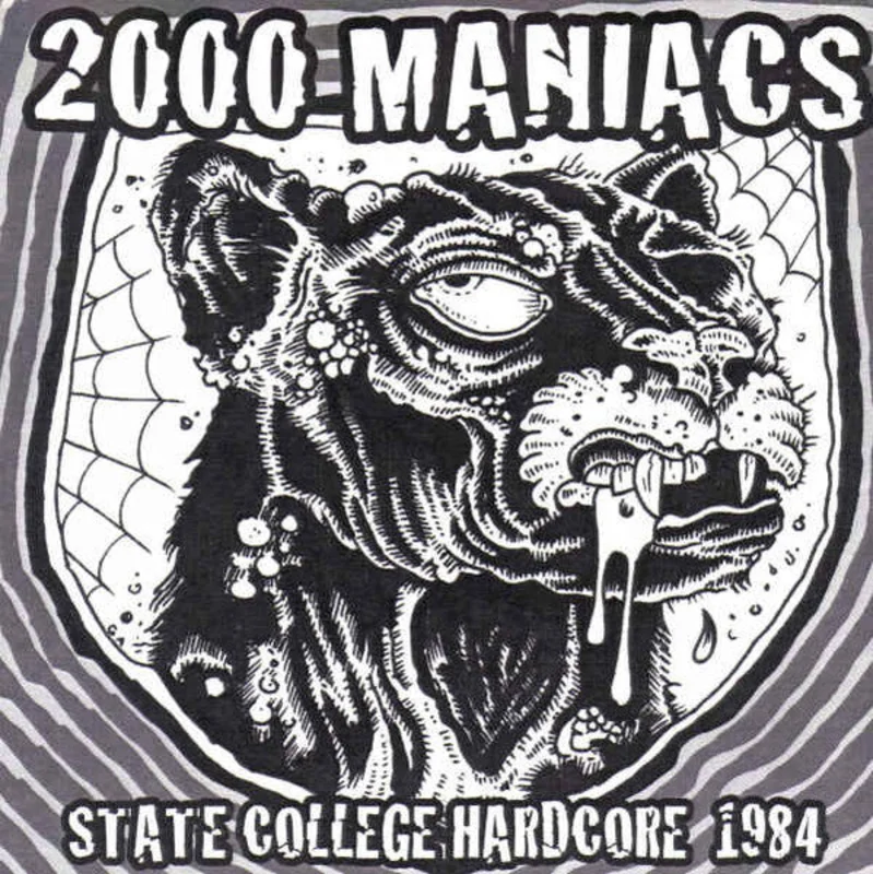 Two Thousand (2000) Maniacs - State College Hardcore 1984 NEW 7"