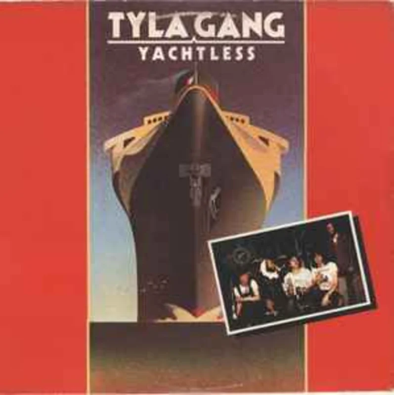 Tyla Gang  Yachtless  (1978)