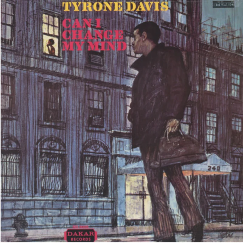 Tyrone Davis - Can I Change My Mind