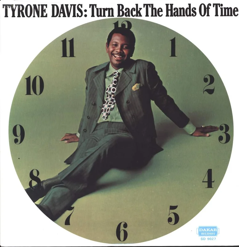 Tyrone Davis - Turn Back the Hands of Time