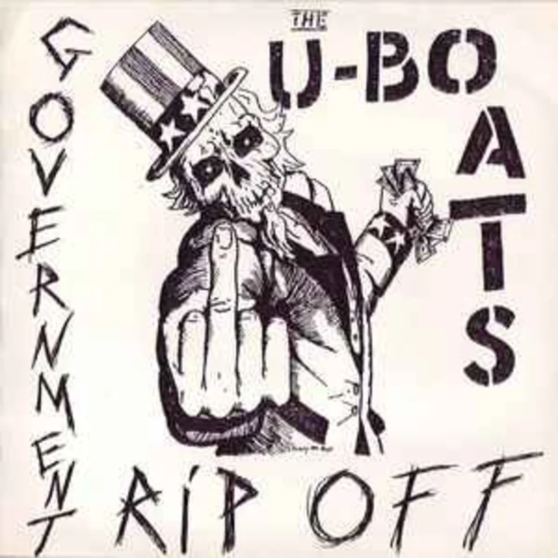 U Boats - Government Rip-Off USED 7"