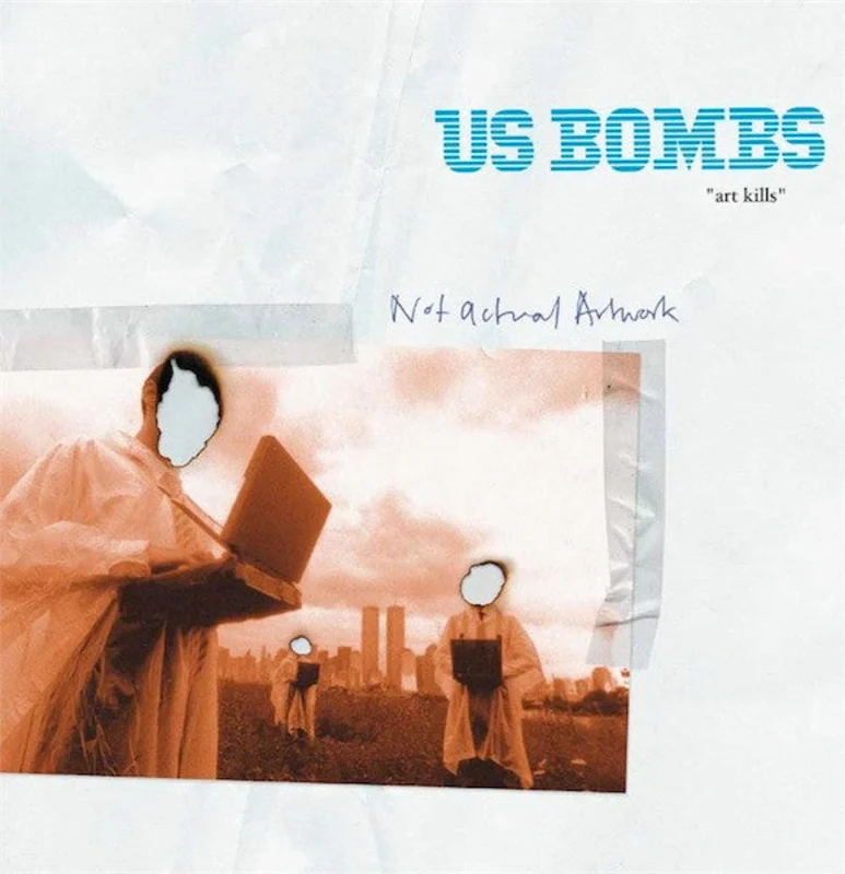 U.S. Bombs - Art Kills NEW 7"