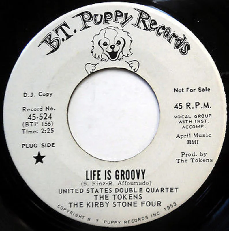 U.S. Double Quartet (The Tokes & Kirby Stone Four) life is Groovy b/w Split