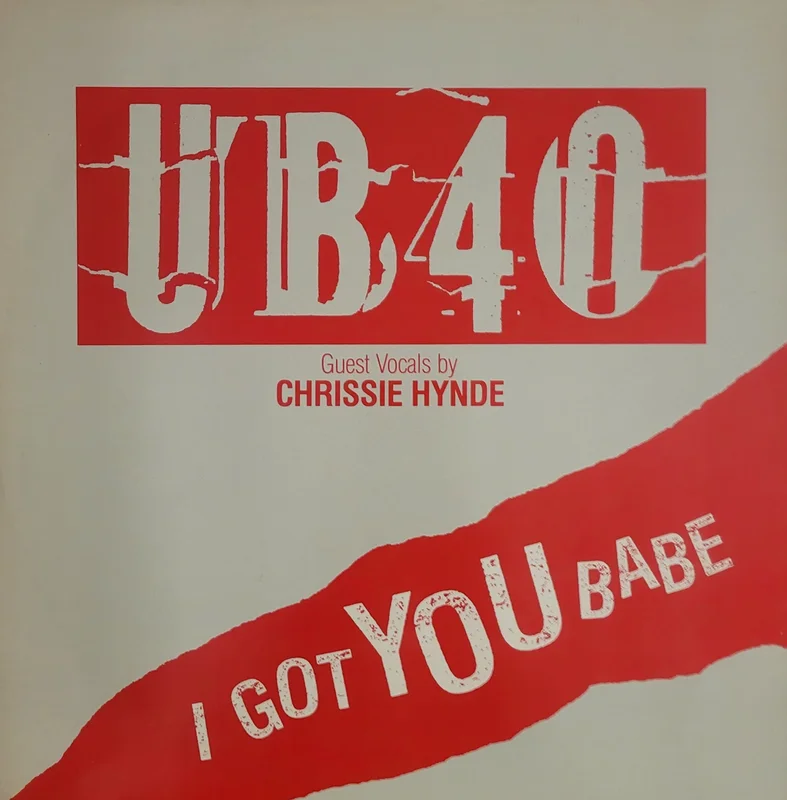 UB40  & Chrissie Hynde - I Got You Babe 12" Single