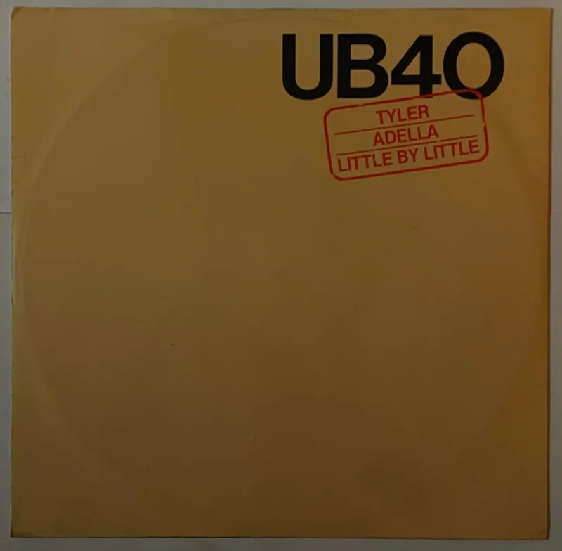 UB40  Tyler / Adella / Little By Little 12" Single