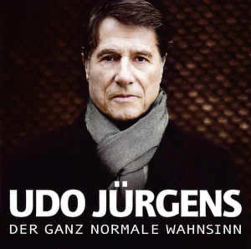 Udo Jrgens  Der Ganz Normale Wahnsinn  (2011)