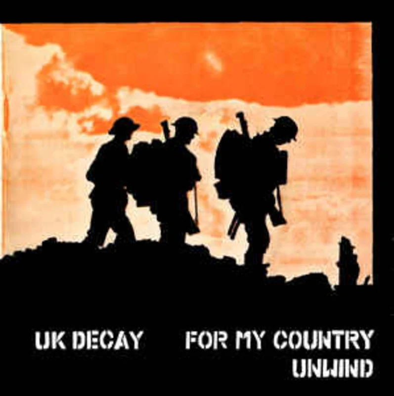 Uk Decay - For My Country USED 7"