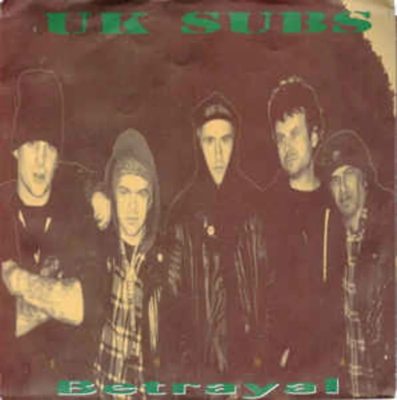 UK Subs - Betrayal USED 7" (green vinyl)