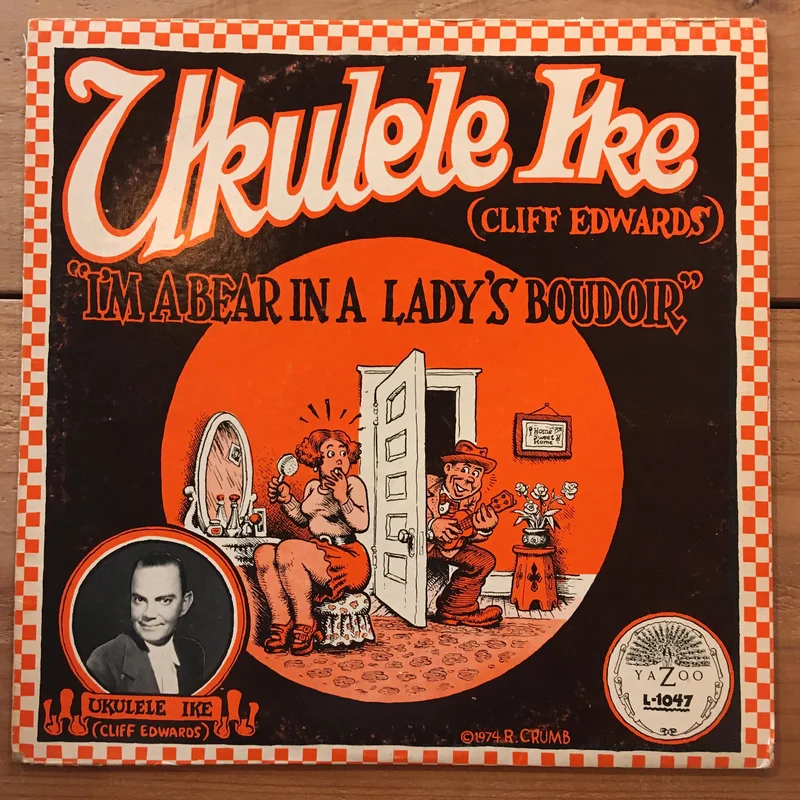 Ukulele Ike  I'm A Bear In A Lady's Boudoir