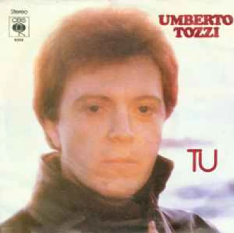 Umberto Tozzi  Tu  (1978)     7"