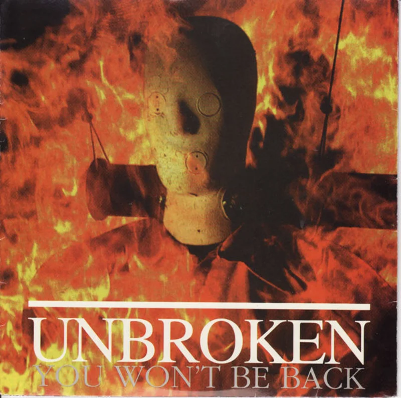 Unbroken - You Won't Be Back USED 7"