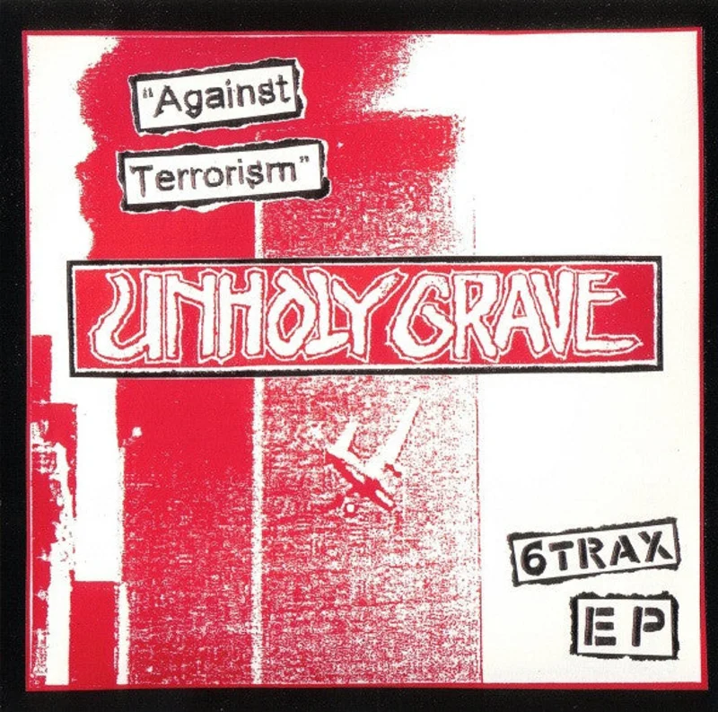 Unholy Grave - Against Terrorism NEW 7"