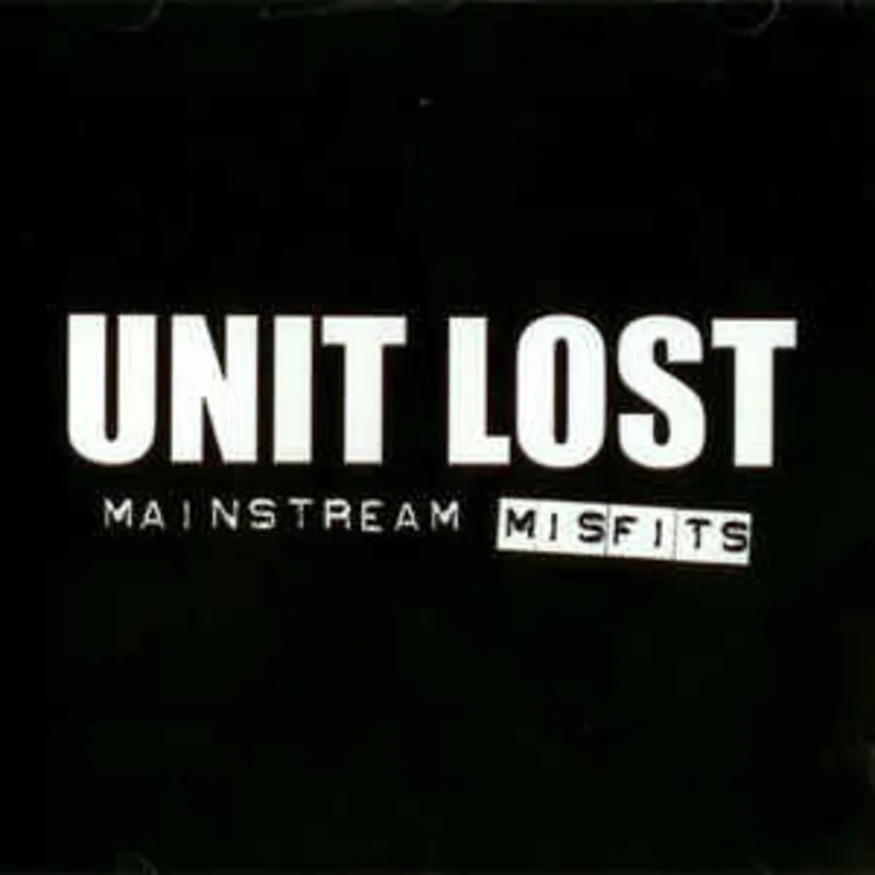 Unit Lost - Mainstream Misfits USED LP