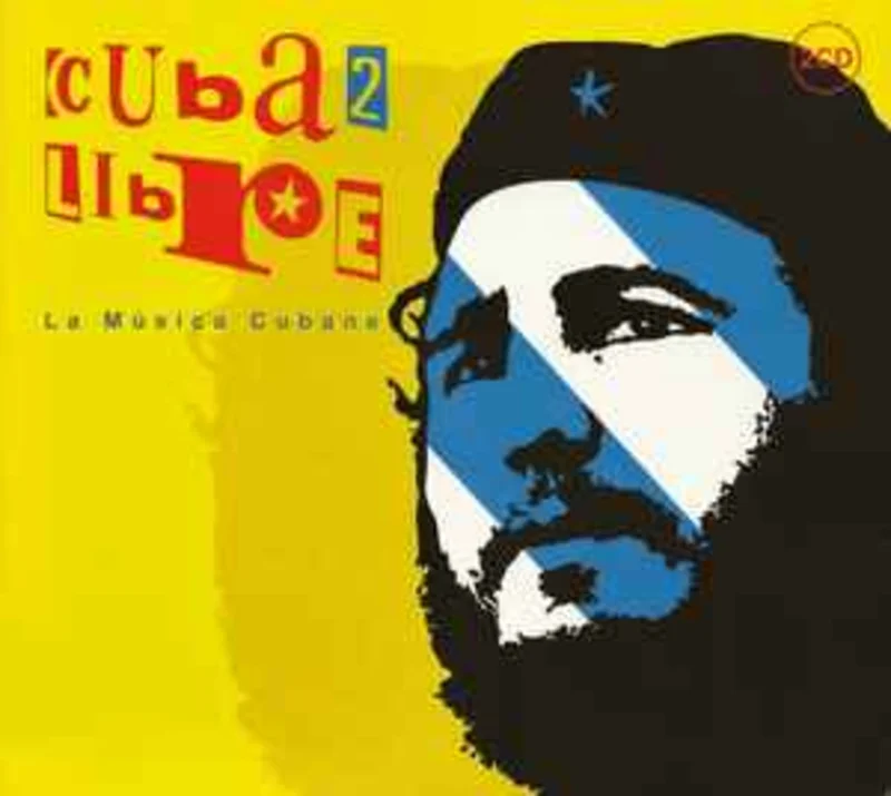 Unknown Artist  Cuba Libre 2 - La Msica Cubana     CD